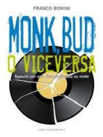 Monk, Bud o viceversa: Appunti per una discografia jazz su vinile