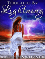 Touched By Lightning