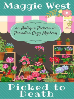 Picked to Death: Antique Pickers in Paradise Cozy Mystery Series, #1