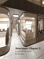 Newcomer Chapter 3