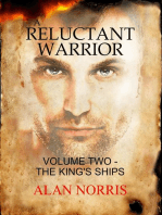 The King's Ships: A Reluctant Warrior, #2