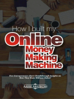How I Built My Online Money Making Machine