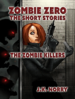 The Zombie Killers: Zombie Zero: The Short Stories, #4