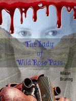 The Lady of Wild Rose Pass