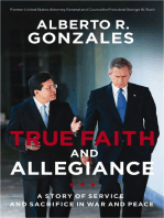 True Faith and Allegiance: A Story of Service and Sacrifice in War and Peace