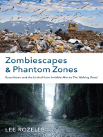 Zombiescapes and Phantom Zones: Ecocriticism and the Liminal from "Invisible Man" to "The Walking Dead"