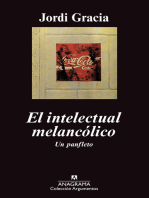 El intelectual melancólico: Un panfleto