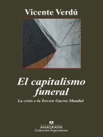 El capitalismo funeral: La crisis o la Tercera Guerra Mundial