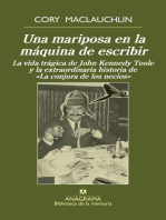 Una mariposa en la máquina de escribir: La vida trágica de J. K. Toole y la extraordinaria historia de «La conjura de los necios»