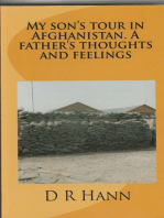 My Son‟s Tour in Afghanistan, a Fathers Thoughts and Feelings.