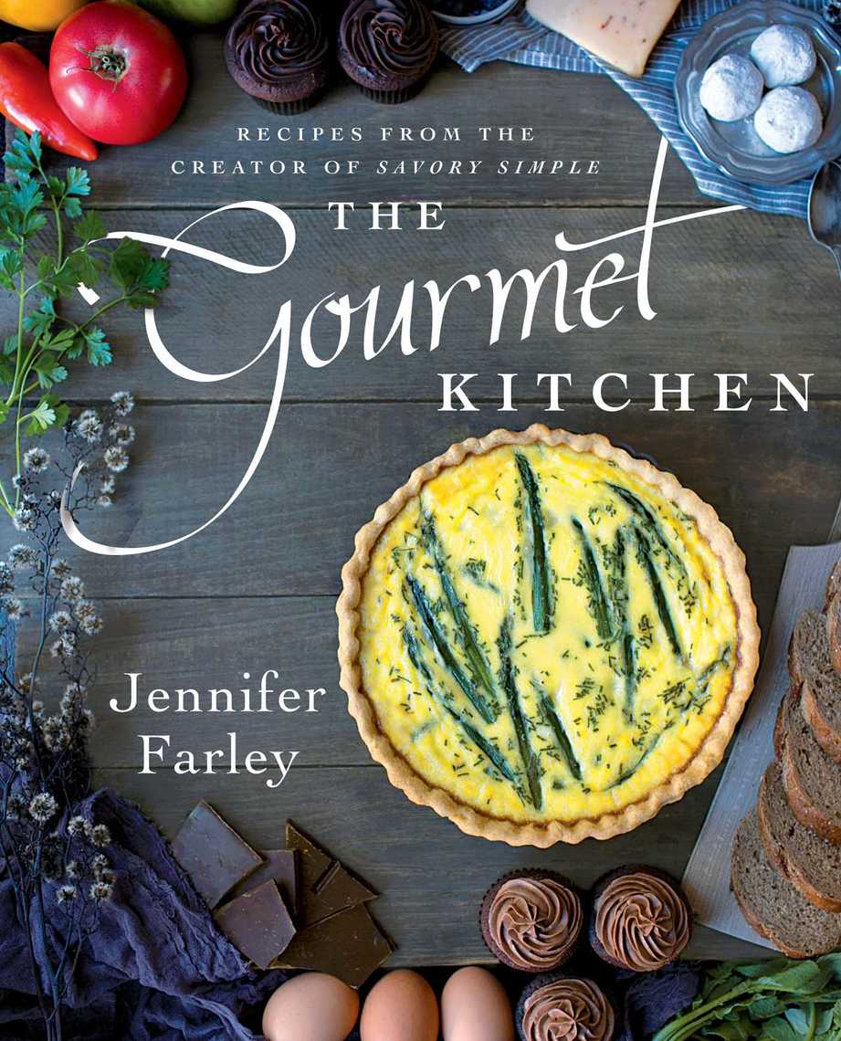 The Gourmet Kitchen by Jennifer Farley Book Read Online