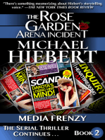Media Frenzy (The Rose Garden Arena Incident, Book 2)