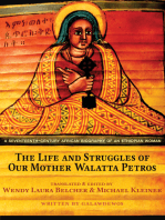 The Life and Struggles of Our Mother Walatta Petros