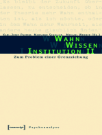 Wahn - Wissen - Institution II: Zum Problem einer Grenzziehung