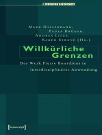 Willkürliche Grenzen: Das Werk Pierre Bourdieus in interdisziplinärer Anwendung