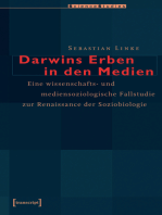 Darwins Erben in den Medien: Eine wissenschafts- und mediensoziologische Fallstudie zur Renaissance der Soziobiologie