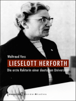 Lieselott Herforth: Die erste Rektorin einer deutschen Universität