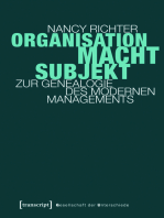 Organisation, Macht, Subjekt: Zur Genealogie des modernen Managements