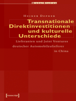 Transnationale Direktinvestitionen und kulturelle Unterschiede: Lieferanten und Joint Ventures deutscher Automobilzulieferer in China