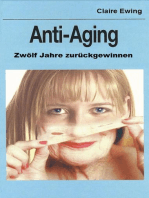 Anti-Aging: Zwölf Jahre zurückgewinnen