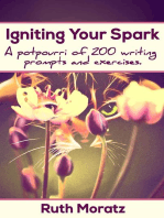 Igniting Your Spark