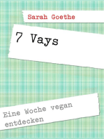 7 Vays: Eine Woche vegan entdecken