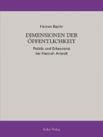Dimensionen der Öffentlichkeit: Politik und Erkenntnis bei Hannah Arendt