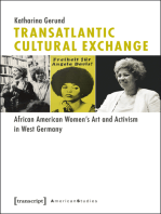 Transatlantic Cultural Exchange: African American Women's Art and Activism in West Germany