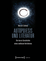 Autopoiesis und Literatur: Die kurze Geschichte eines endlosen Verfahrens