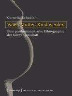 Vater, Mutter, Kind werden: Eine posthumanistische Ethnographie der Schwangerschaft