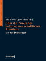 Über die Praxis des kulturwissenschaftlichen Arbeitens: Ein Handwörterbuch