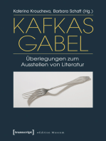 Kafkas Gabel: Überlegungen zum Ausstellen von Literatur