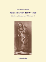 Kunst in Erfurt 1300-1360: Studien zur Skulptur und Tafelmalerei
