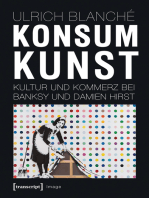 Konsumkunst: Kultur und Kommerz bei Banksy und Damien Hirst