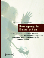 Bewegung im Dazwischen: Ein körperorientierter Ansatz für kulturpädagogische Projekte mit benachteiligten Jugendlichen