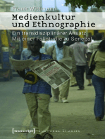 Medienkultur und Ethnographie: Ein transdisziplinärer Ansatz. Mit einer Fallstudie zu Senegal