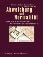 Abweichung und Normalität: Psychiatrie in Deutschland vom Kaiserreich bis zur Deutschen Einheit