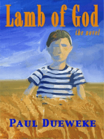 Lamb of God: a novel of the love and sacrifice of two brothers