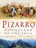 Pizarro: Conqueror of the Inca