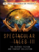 Spectacular Tales III