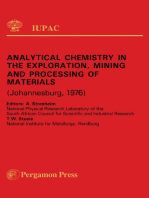 Analytical Chemistry in the Exploration, Mining and Processing of Materials: Plenary Lectures Presented at the International Symposium on Analytical Chemistry in the Exploration, Mining and Processing of Materials, Johannesburg, RSA, 23 - 27 August 1976