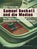 Samuel Beckett und die Medien: Neue Perspektiven auf einen Medienkünstler des 20. Jahrhunderts
