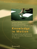 Knowledge in Motion: Perspectives of Artistic and Scientific Research in Dance