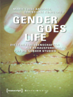 Gender goes Life: Die Lebenswissenschaften als Herausforderung für die Gender Studies