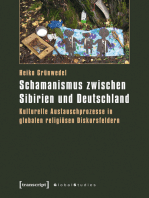 Schamanismus zwischen Sibirien und Deutschland: Kulturelle Austauschprozesse in globalen religiösen Diskursfeldern