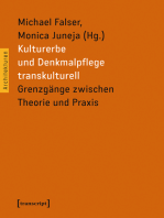 Kulturerbe und Denkmalpflege transkulturell: Grenzgänge zwischen Theorie und Praxis