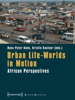 Urban Life-Worlds in Motion: African Perspectives