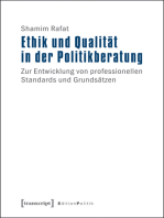 Ethik und Qualität in der Politikberatung: Zur Entwicklung von professionellen Standards und Grundsätzen