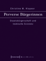 Perverse Bürgerinnen: Staatsbürgerschaft und lesbische Existenz