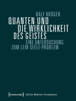 Quanten und die Wirklichkeit des Geistes: Eine Untersuchung zum Leib-Seele-Problem